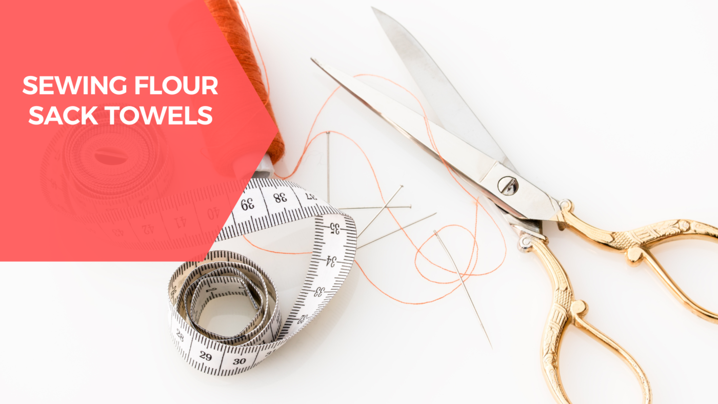 Best Quality Flour Sack Towels