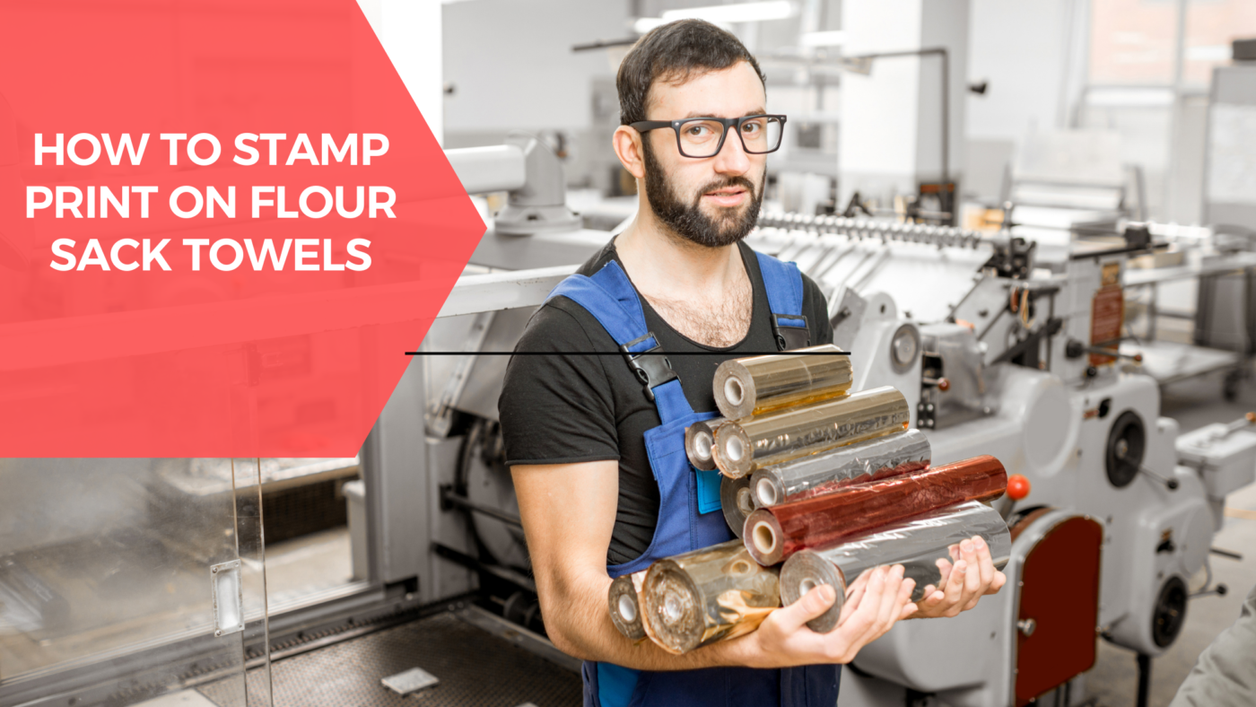 How-To-Stamp-Print-On-Flour-Sack-Towels-