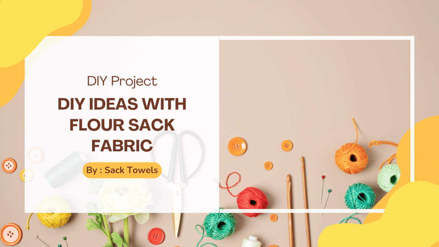 Flour sack fabric