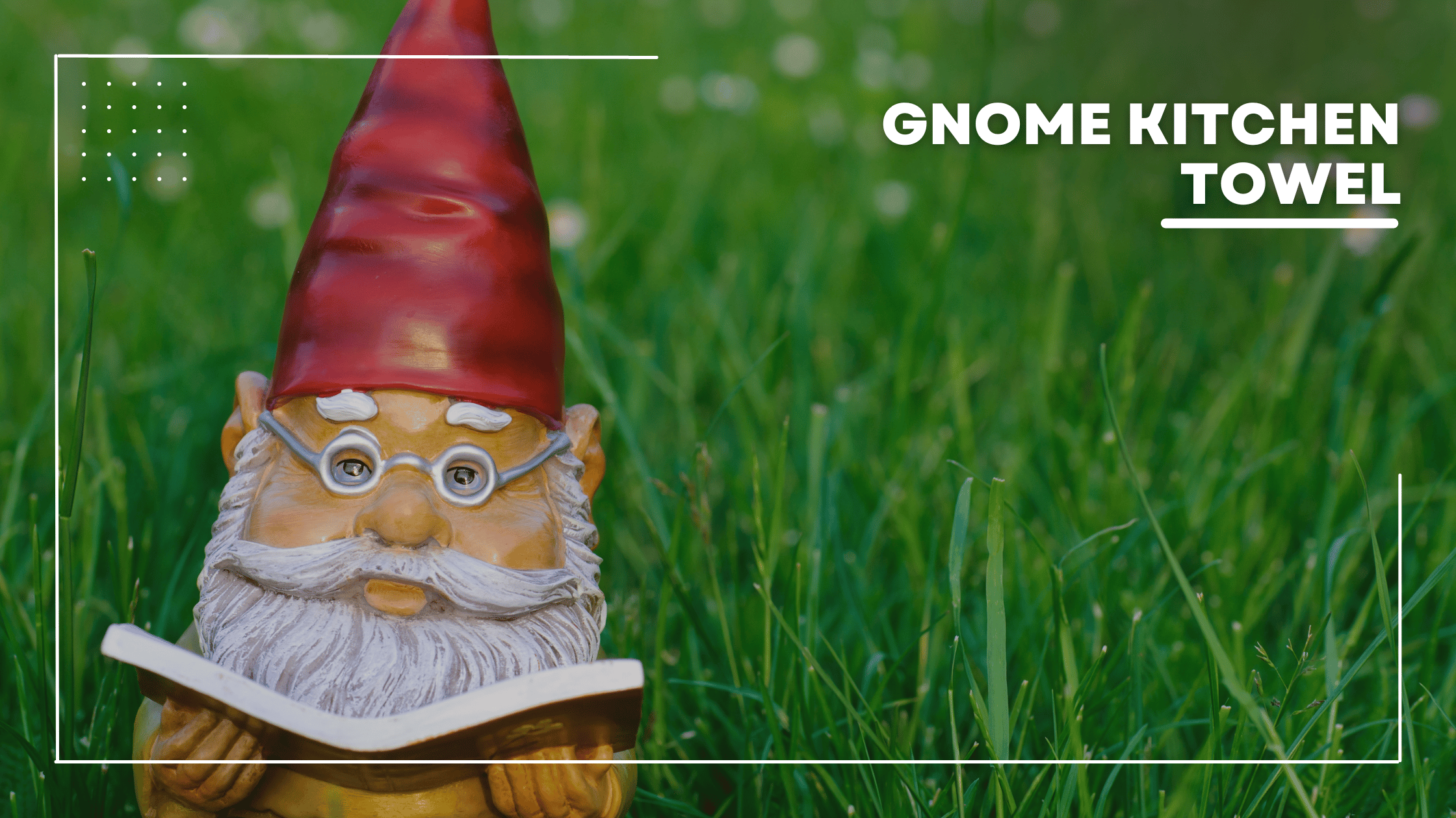 A Step-by-Step Guide to Making Your Own Gnome Kitchen Towel